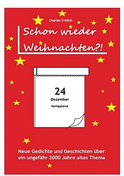 Schon wieder Weihnachten?