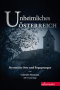 Unheimliches Österreich
