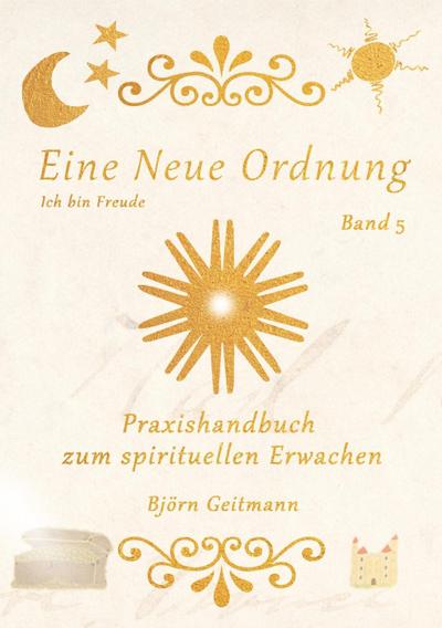 Eine Neue Ordnung. Bd.5
