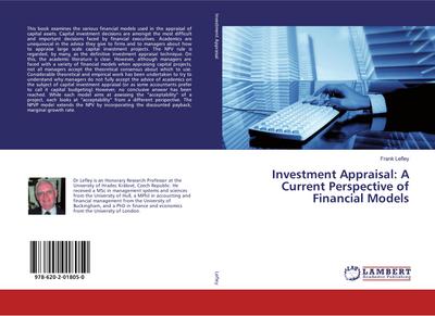 Investment Appraisal: A Current Perspective of Financial Models