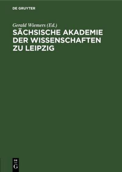 Sächsische Akademie der Wissenschaften zu Leipzig