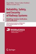 Reliability, Safety, and Security of Railway Syste