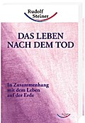 Das Leben nach dem Tod