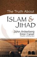 Truth About Islam and Jihad