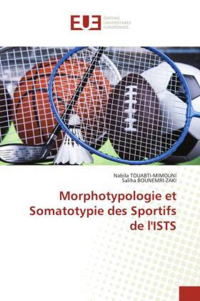 Morphotypologie et Somatotypie des Sportifs de l’ISTS