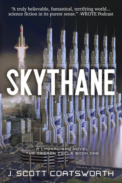 Skythane (Liminal Sky: Oberon Cycle, #1)