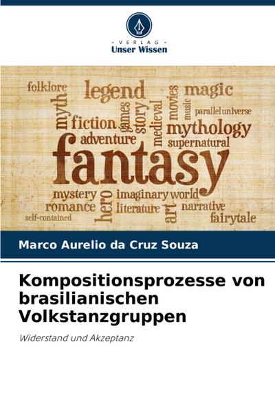 Kompositionsprozesse von brasilianischen Volkstanzgruppen