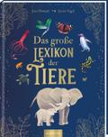Das große Lexikon der Tiere