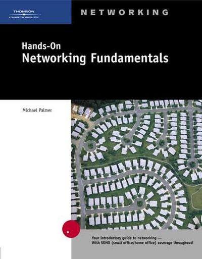 Palmer, M:  Hands-On Networking Fundamentals