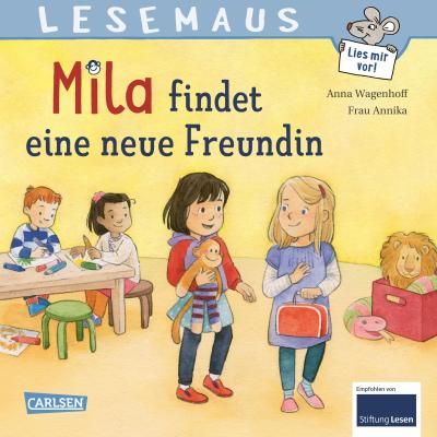 LESEMAUS 211: Mila findet eine neue Freundin