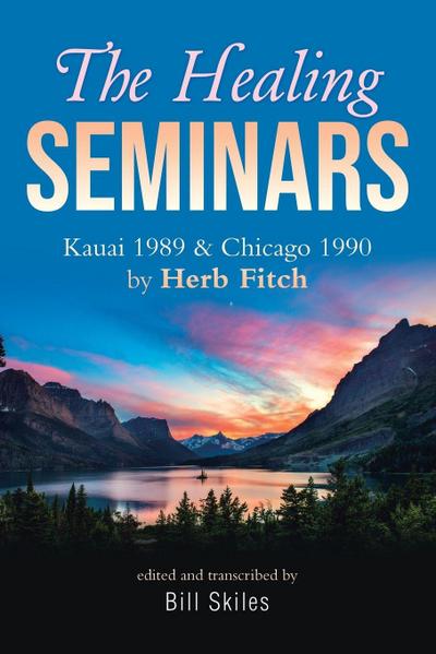 The Healing Seminars