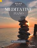 Relax with Meditative Piano