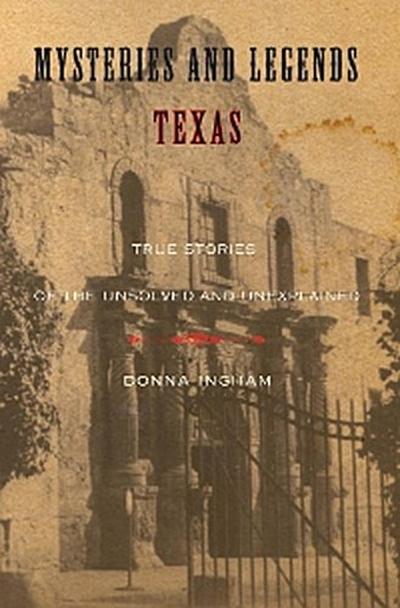 Mysteries and Legends of Texas