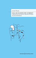 Das muslimische Subjekt