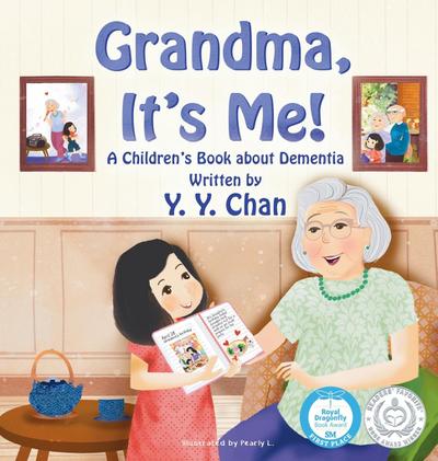 Grandma, It’s Me!