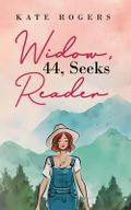 Widow, 44, Seeks Reader