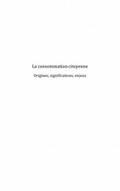 La consommation citoyenne : origines, significations, enjeux