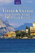 Verona & Vicenza: Lake Garda, Asiago, Valbrenta & Beyond