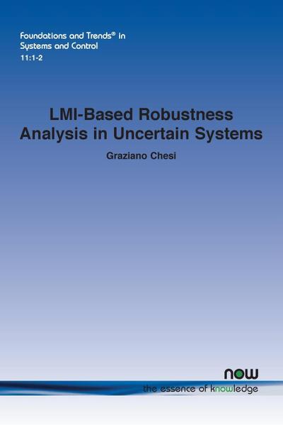 LMI-Based Robustness Analysis in Uncertain Systems