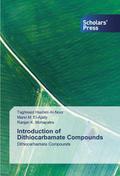 Introduction of Dithiocarbamate Compounds