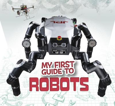 My First Guide to Robots