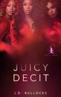 Juicy Deceit