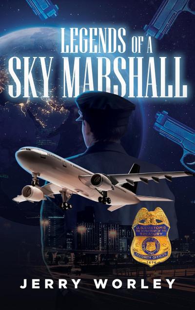Legends of a Sky Marshall