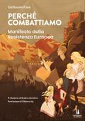 Perché combattiamo