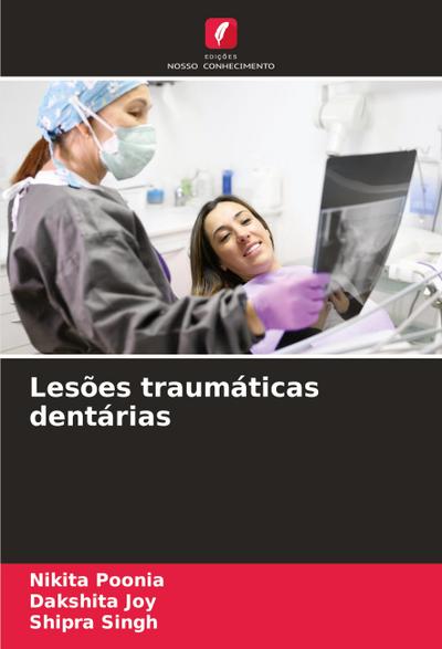 Lesões traumáticas dentárias