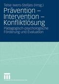Prävention - Intervention - Konfliktlösung