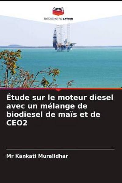 Étude sur le moteur diesel avec un mélange de biodiesel de maïs et de CEO2