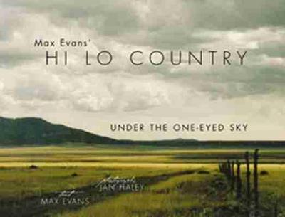 Max Evans’ Hi Lo Country