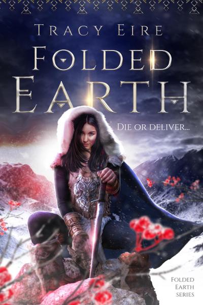 Folded Earth (Folded Series, #1)