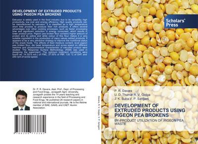 DEVELOPMENT OF EXTRUDED PRODUCTS USING PIGEON PEA BROKENS