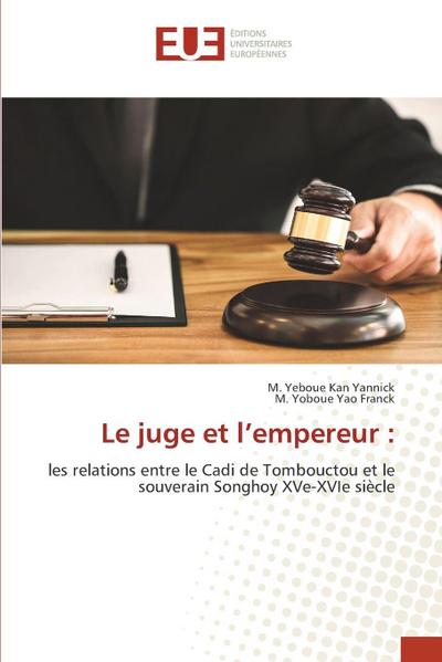 Le juge et l’empereur :