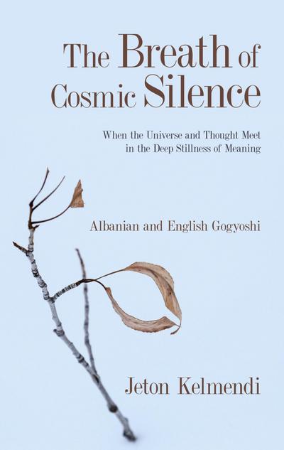The Breath of Cosmic Silence