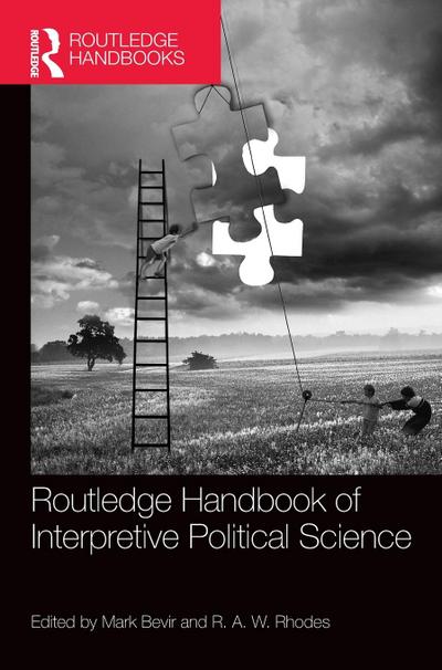 Routledge Handbook of Interpretive Political Science