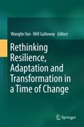 Rethinking Resilience, Adaptation and Transformati
