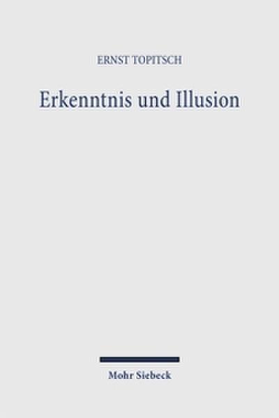 Erkenntnis und Illusion
