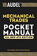 Audel Mechanical Trades Pocket Manual, All New