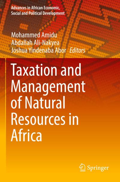 Taxation and Management of Natural Resources in Africa