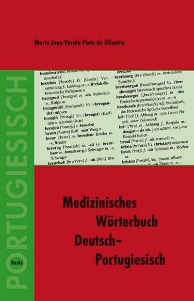 Medizinisches Wörterbuch Deutsch-Portugiesisch