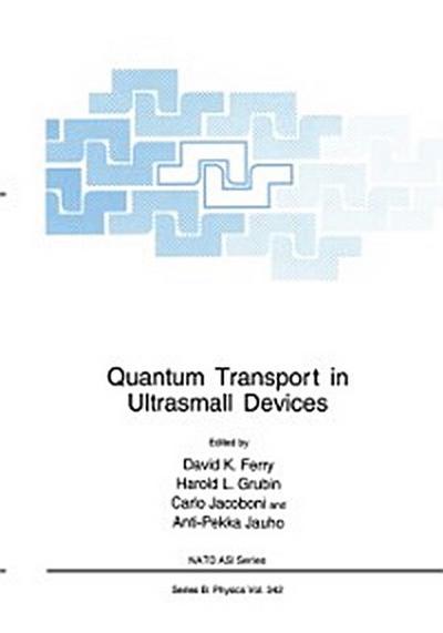 Quantum Transport in Ultrasmall Devices