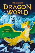 Dragon World 2 - Im Auge des Wolfes