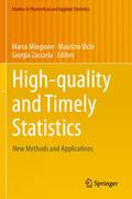High-quality and Timely Statistics