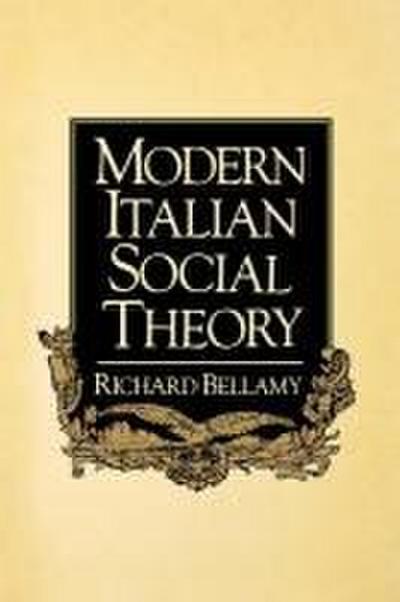 Modern Italian Social Theory