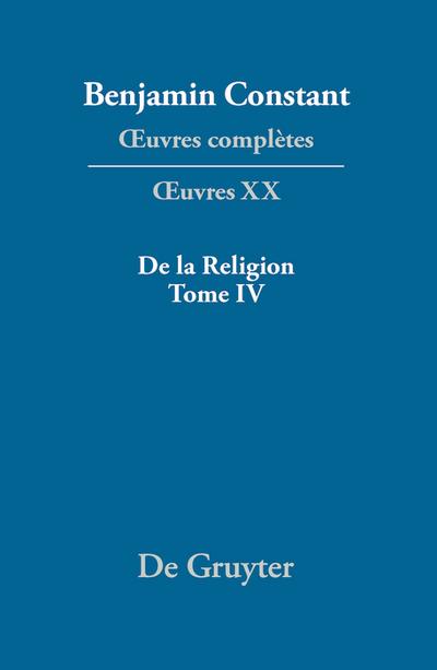 De la Religion, considérée dans sa source, ses formes et ses développements, Tome IV