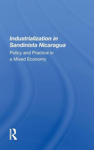 Industrialization In Sandinista Nicaragua