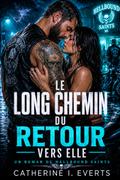 Le Long Chemin Du Retour Vers Elle