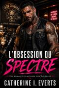 L’obsession Du Spectre
